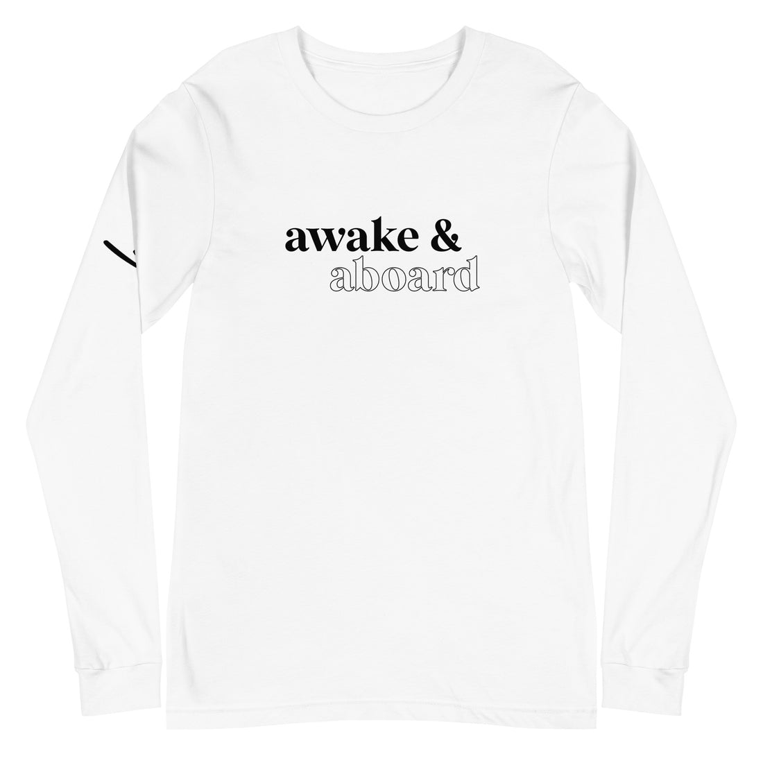 Awake & Aboard Long Sleeve Tee